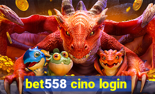 bet558 cino login